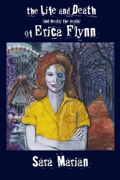 portada The Life and Death (But Mostly the Death) of Erica Flynn Paper (en Inglés)