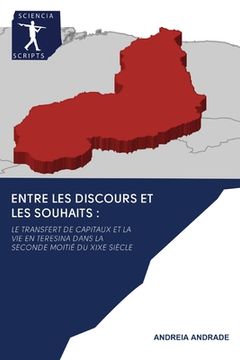 portada Entre Les Discours Et Les Souhaits (en Inglés)