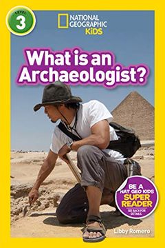 portada National Geographic Readers: What is an Archaeologist? (L3) 