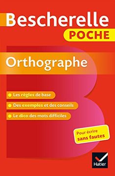 portada Bescherelle Poche Orthographe: L'essentiel de L'orthographe Française (Bescherelle Références) (en Francés)