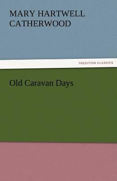 portada old caravan days (en Inglés)