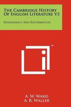 portada the cambridge history of english literature v3: renaissance and reformation