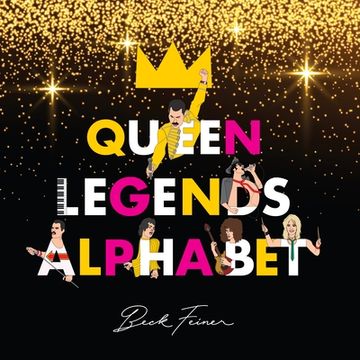 portada Queen Legends Alphabet (en Inglés)