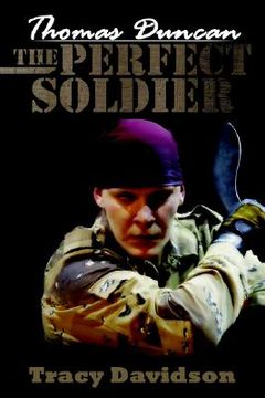 portada thomas duncan: the perfect soldier