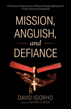 portada Mission, Anguish, and Defiance (en Inglés)