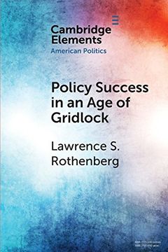 portada Policy Success in an age of Gridlock: How the Toxic Substances Control act was Finally Reformed (Elements in American Politics) (in English)