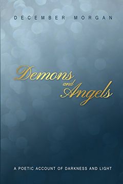 portada Demons and Angels: A Poetic Account of Darkness and Light