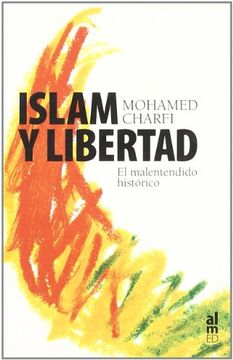Islam Y Libertad Malentendido His