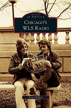 portada Chicago's Wls Radio (en Inglés)