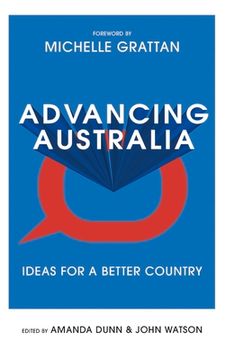 portada Advancing Australia: Ideas for a Better Country (en Inglés)