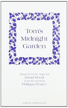 portada Tom's Midnight Garden: Play (Acting Edition)