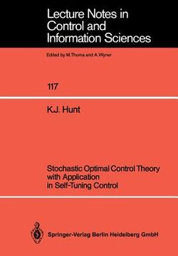 portada stochastic optimal control theory with application in self-tuning control (en Inglés)