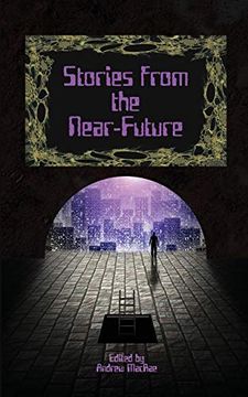 portada Stories From the Near-Future (in English)