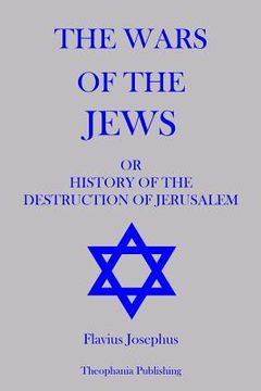 portada The Wars of The Jews (en Inglés)