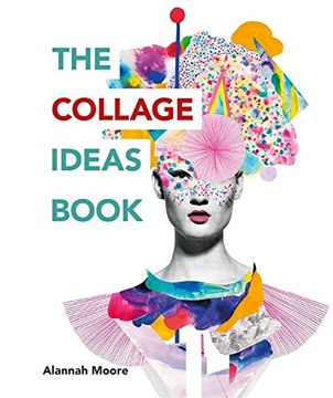 portada The Collage Ideas Book (en Inglés)