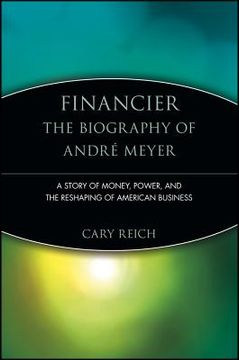 portada financier: the biography of andre meyer: an intimate memoir (en Inglés)