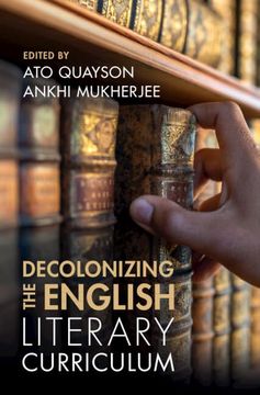 portada Decolonizing the English Literary Curriculum (en Inglés)