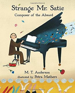 portada Strange mr. Satie: Composer of the Absurd 