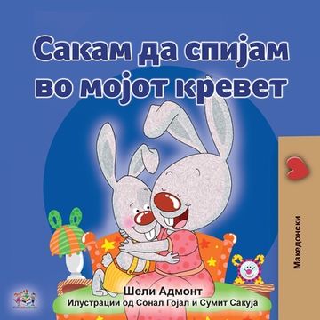 portada I Love to Sleep in My Own Bed (Macedonian Children's Book)