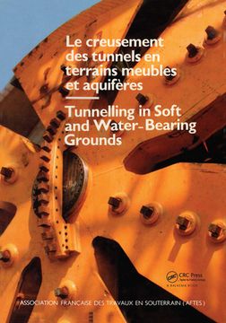 portada Tunnelling in Soft and Water-Bearing Grounds: Proceedings/ Comptes Rendus of an International Symposium, Lyon, 27-29 November 1984 (en Inglés)