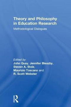 portada Theory and Philosophy in Education Research: Methodological Dialogues (Hardback) (en Inglés)