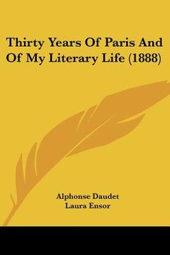 portada thirty years of paris and of my literary life (1888)