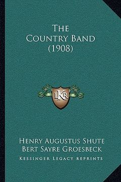 portada the country band (1908)