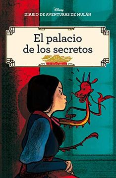 portada Diario de Aventuras de Mulán. El Palacio de los Secretos: Cómic (Disney. Princesas) (in Spanish)