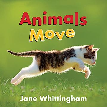 portada Animals Move: 3 (Big, Little Concepts, 3) 