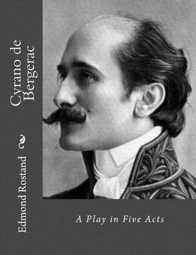 portada Cyrano de Bergerac: A Play in Five Acts (in English)