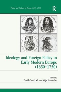 portada Ideology and Foreign Policy in Early Modern Europe (1650 1750) (en Inglés)