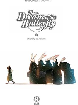 portada The Dream of the Butterfly Part 2: Dreaming a Revolution (en Inglés)