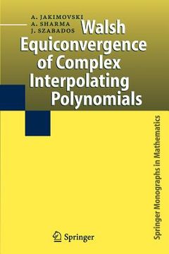 portada walsh equiconvergence of complex interpolating polynomials (en Inglés)
