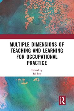 portada Multiple Dimensions of Teaching and Learning for Occupational Practice (en Inglés)