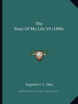portada the story of my life v6 (1896) (in English)