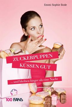 portada Zuckerpuppen Küssen gut (en Alemán)