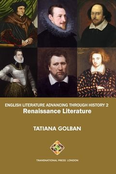 portada English Literature Advancing Through History 2: Renaissance Literature (in English)