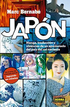 portada Japon, Manga, Traducción y Vivencias de un Apasionado del País