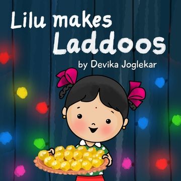 portada Lilu makes Laddoos (in English)