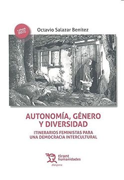 portada Autonomía, Género y Diversidad: Itinerarios Feministas Para una Democracia Intercultural