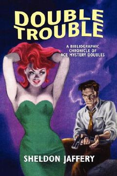 portada double trouble: a bibliographic chronicle of ace mystery doubles