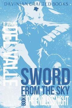 portada The Endless Night (Book II of Sword from the Sky) (en Inglés)