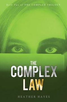 portada The Complex Law: Young Adult Dystopian Page-Turner (en Inglés)