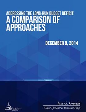 portada Addressing the Long-Run Budget Deficit: A Comparison of Approaches (in English)