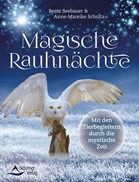 portada Magische Rauhnächte: Mit den Tierbegleitern Durch die Mystische Zeit (in German)