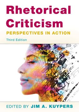 portada Rhetorical Criticism: Perspectives in Action