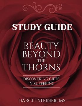 portada Study Guide for Beauty Beyond the Thorns: Discovering Gifts in Suffering (en Inglés)