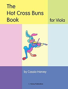 portada The hot Cross Buns Book for Viola (en Inglés)