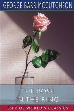 portada The Rose in the Ring (Esprios Classics) (in English)