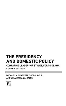 portada Presidency and Domestic Policy: Comparing Leadership Styles, fdr to Obama
